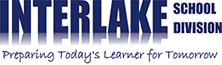 Interlake School Division - Preparing Today's Learner for Tomorrow